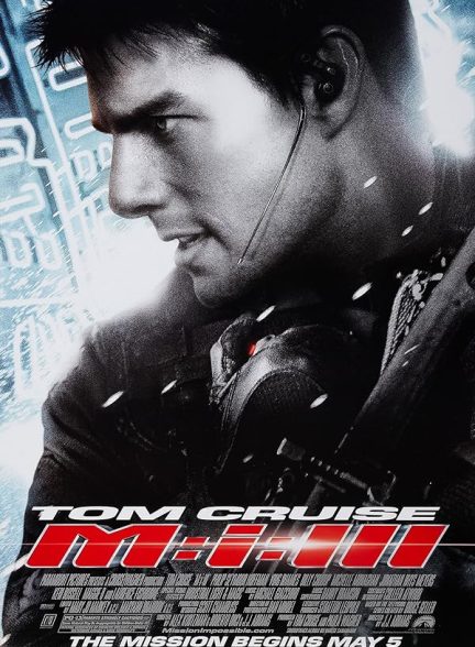 (2006) Mission: Impossible 3 | مأموریت غیرممکن 3