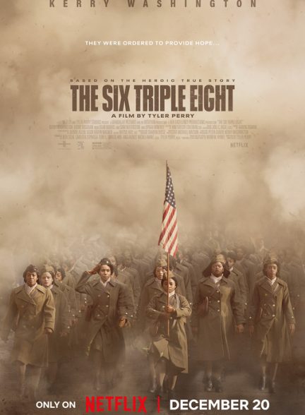 (2024) The Six Triple Eight | فیلم گردان 688: زنان قهرمان