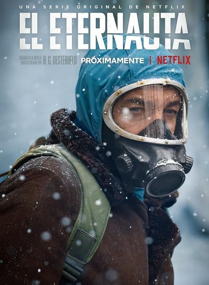 The Eternaut | مسافر ابدیت